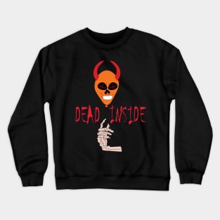 Dead Inside Crewneck Sweatshirt